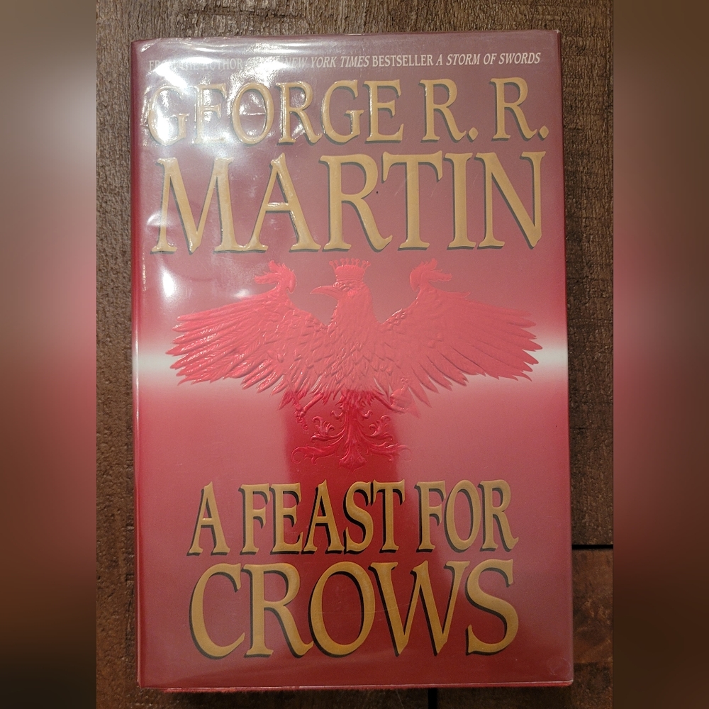 George RR Martin: A Feast for Crows 1st edition